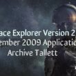 Astronaut in background and the text space explorer version 2 december 2009 application archive tallett